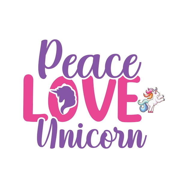 A sign that says peace love unicorn.