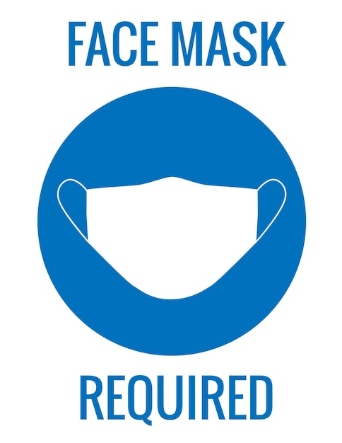 Signage face mask required