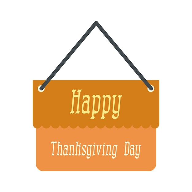 Vector signboard thanksgiving icon in flat style isolated on white background