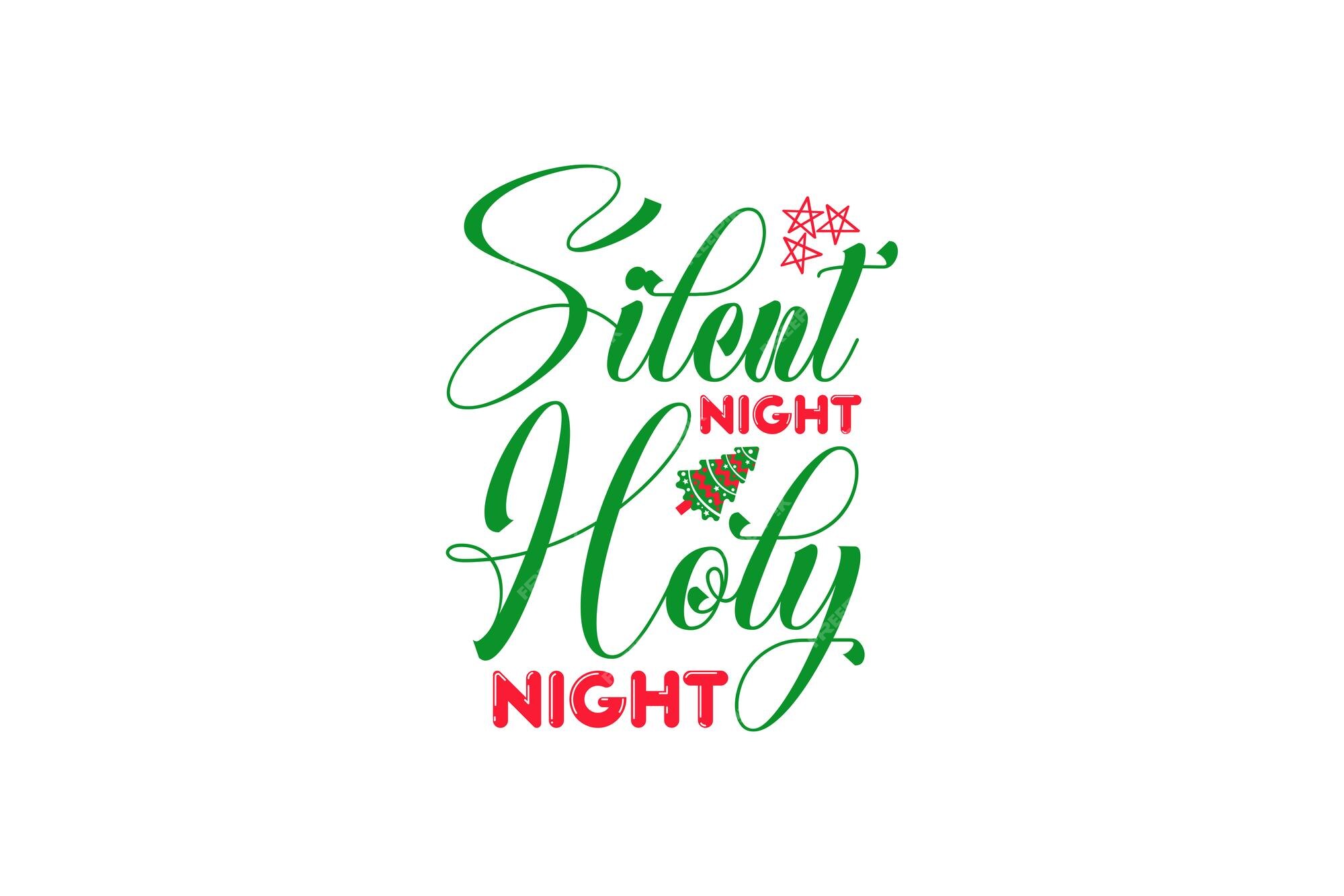 Silent Night Holy Night: Over 495 Royalty-Free Licensable Stock Vectors &  Vector Art