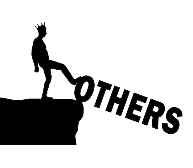 Silhouette of a selfish man pushing with his foot into the abyss the word others Vector Silhouette