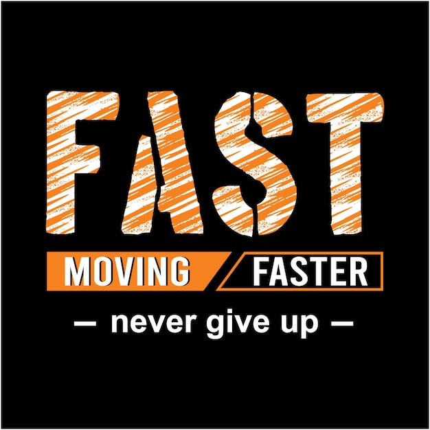 Vector simple fast noving faster typography design with premium vector