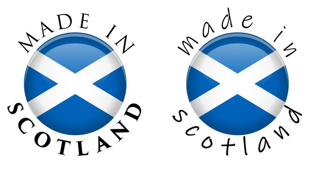 Vector simple made in scotland 3d button sign. text around circle with scottish flag. decent and casual font version.