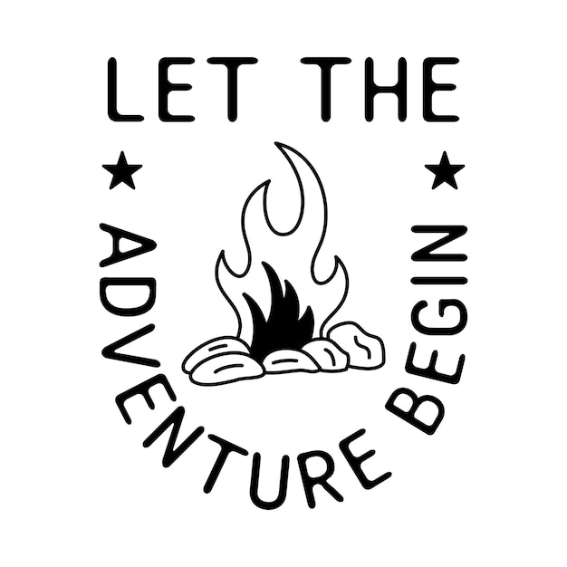 Banner vettoriale semplice con fuoco e scritta let the adventure begin