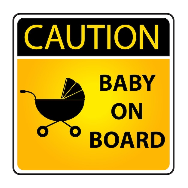 Vector simple vector caution sign baby on board isolated on white