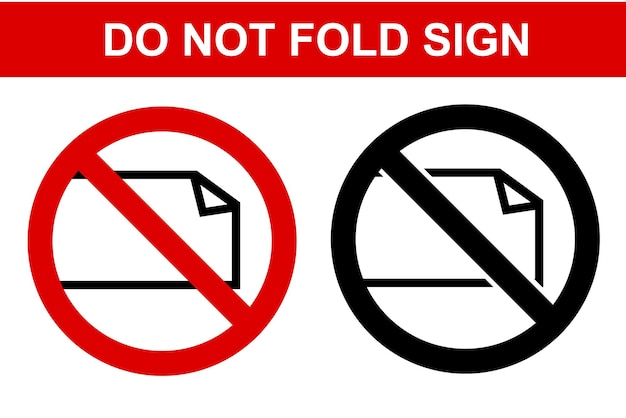 Simple Vector Prohibited Sign Do Not Fold Isolated on White