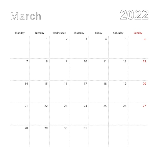 Vector simple wall calendar for march 2022 with dotted lines. the calendar is in english, week start from monday.