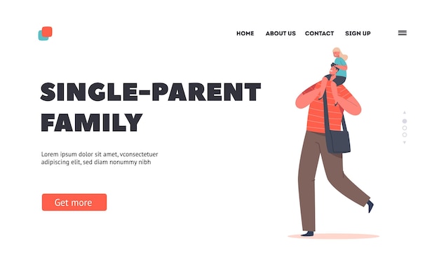 Single Parent Family Landing Page Template Daughter Sitting on Dad Shoulders Spend Time Together Characters Fun Communicate Play Happy Father with Little Child Cartoon People Vector Illustration