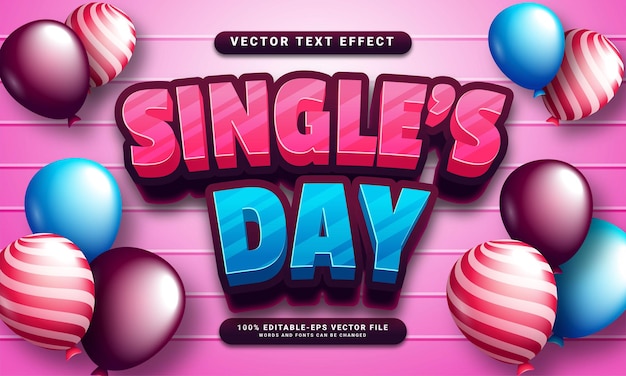 Single's day 3D text effect, editable text style and suitable for celebrate single's day