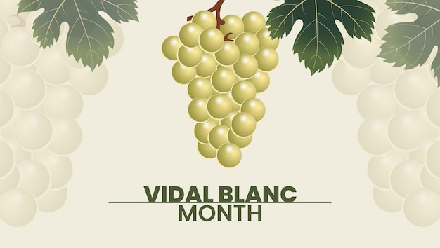 Sip into Summer Celebrate Vidal Blanc Month Holiday concept use to background