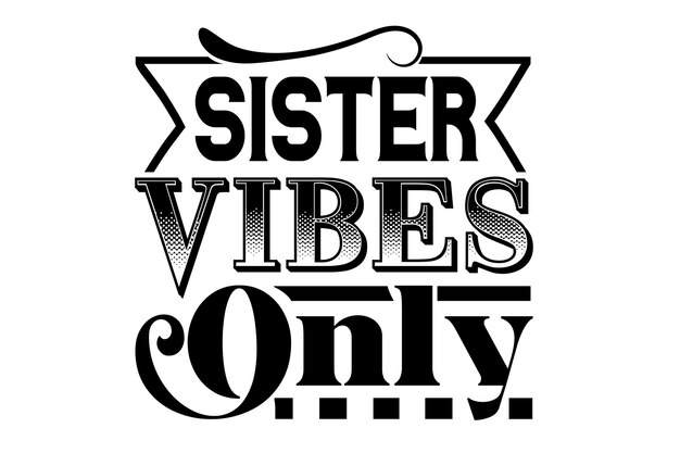 Vector sister svg bundle