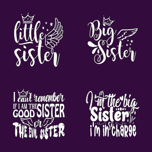 Sister tshirt design typography set vector art