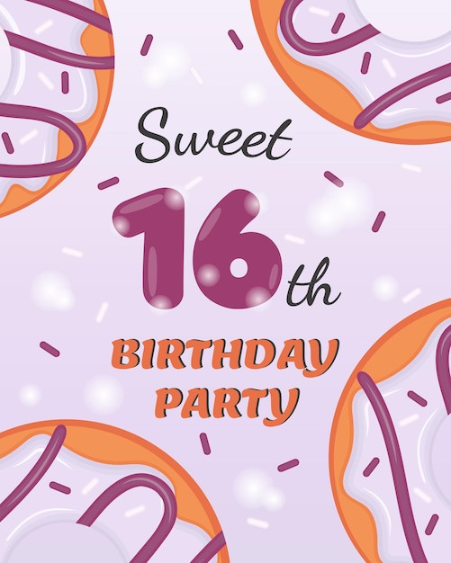 Vector sixteen years old birthday invitation with delicious donut