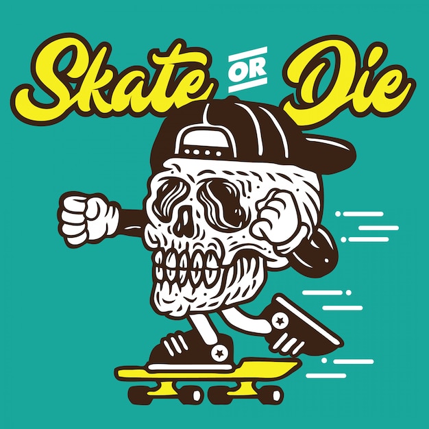 Skate of die