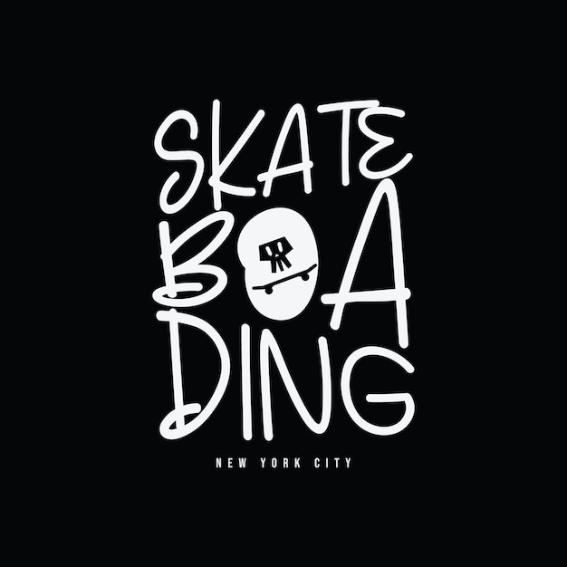 Skateboard illustration typography. perfect for t shirt design