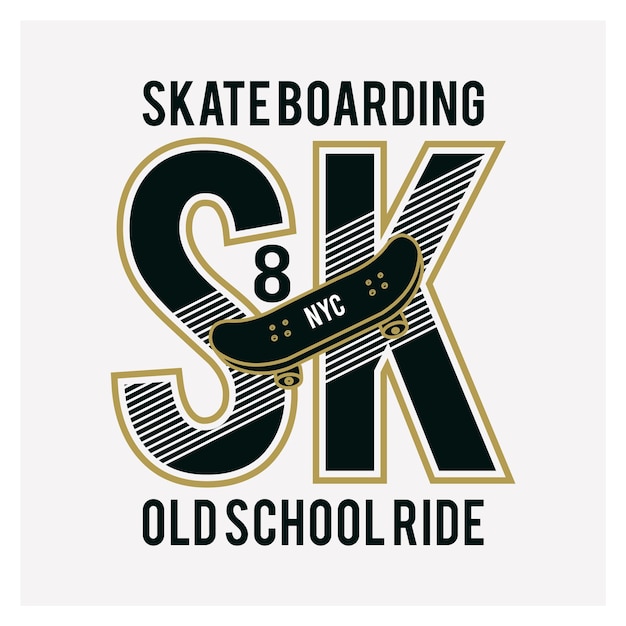 Skateboarding sport typography tshirt graphics vectors