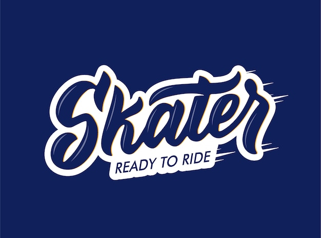 Skater, ready to ride text