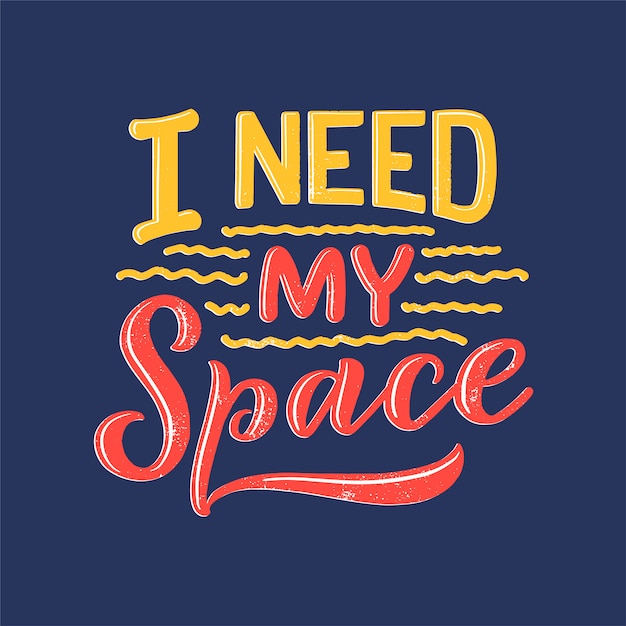 Vector sketch lettering quote about space for textile  and print