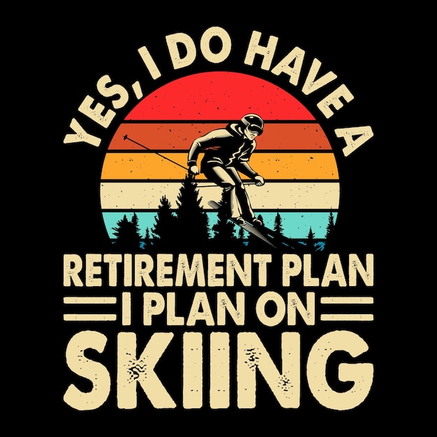 Ski-liefhebber Grappig pensioen Pensioen Retro Vintage Pensioen T-shirt Design