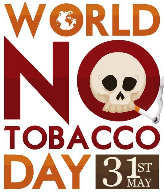 Skull smoking a cigarette in sign promoting No Tobacco Day