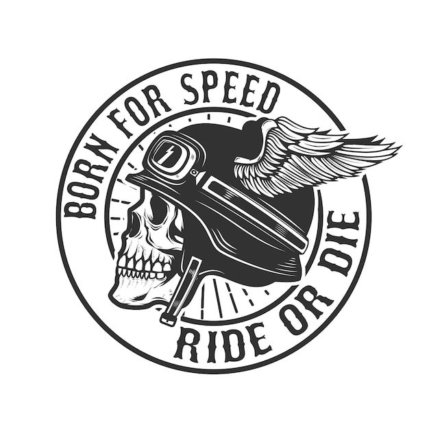 Skull in winged helmet. Born for speed. Ride or die.  element for poster, emblem, t-shirt.  illustration