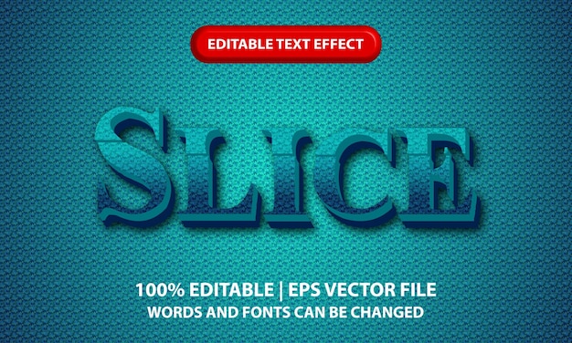 Slice Editable 3D Text Effect Style