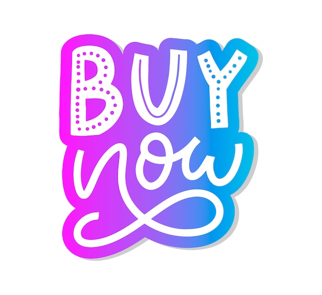 Slogan buy now lettering