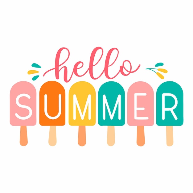 the slogan hello summer applies to tshirt printing and poster titles