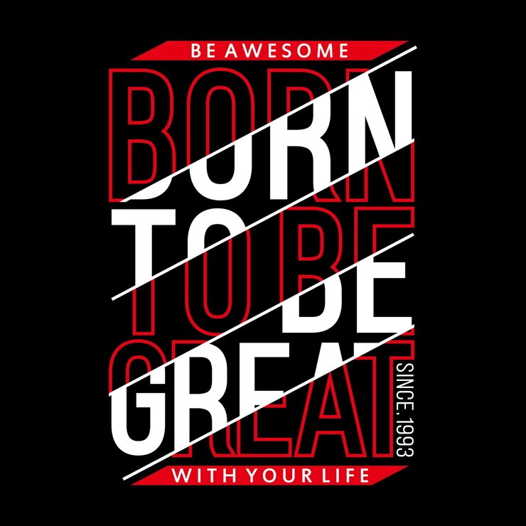 Vector slogan motivation typography graphic design illustration vector art style vintage