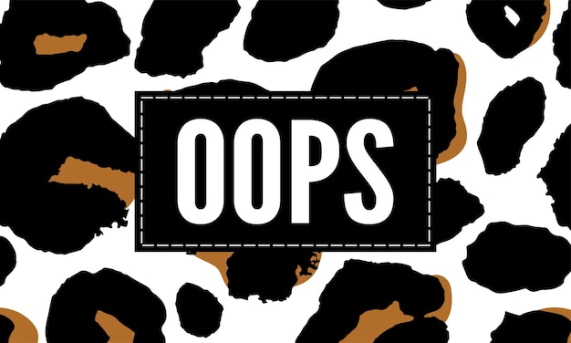 Slogan oops phrase graphic vector leopard print fashion lettering