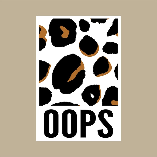 Slogan oops frase grafica vettoriale stampa leopardo lettere di moda