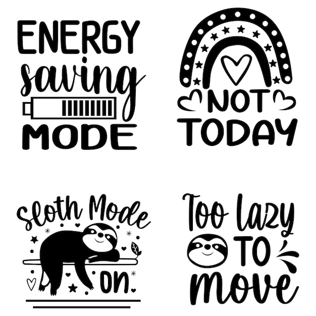 Sloth Quotes Svg Bundle Design