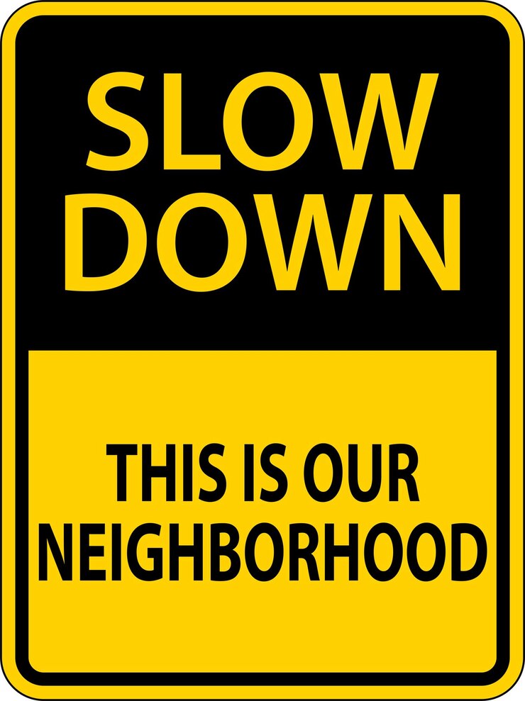 Vector slow down neighborhood sign on white background