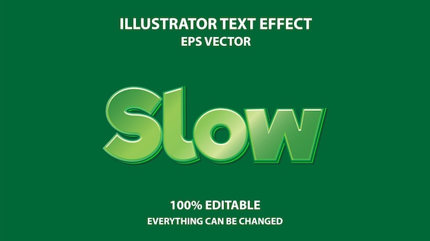 Vector slow editable text effect