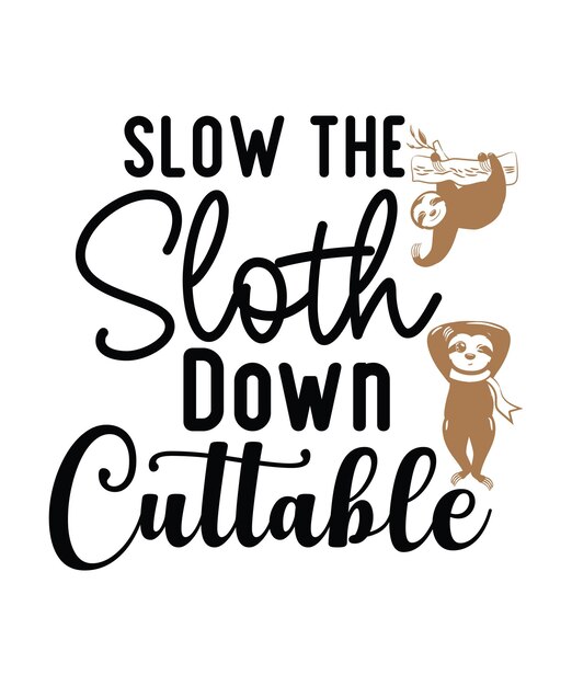 Vector slow_the_sloth_down_cuttable