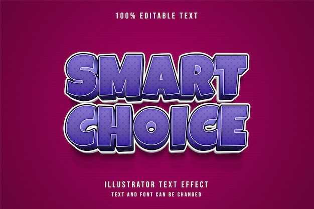 Vector smart choice,3d editable text effect purple gradation comic shadow text style