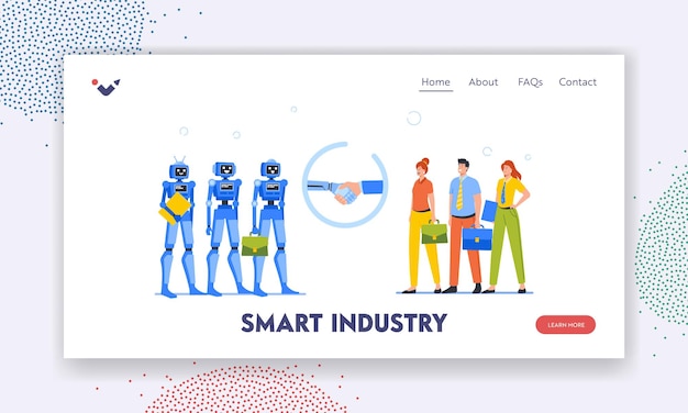 スマートインダストリーランディングページテンプレートロボットとのビジネス協力におけるロボット工学と人工知能技術コンセプト人間とサイボーグ成功した取引漫画の人々ベクトル図