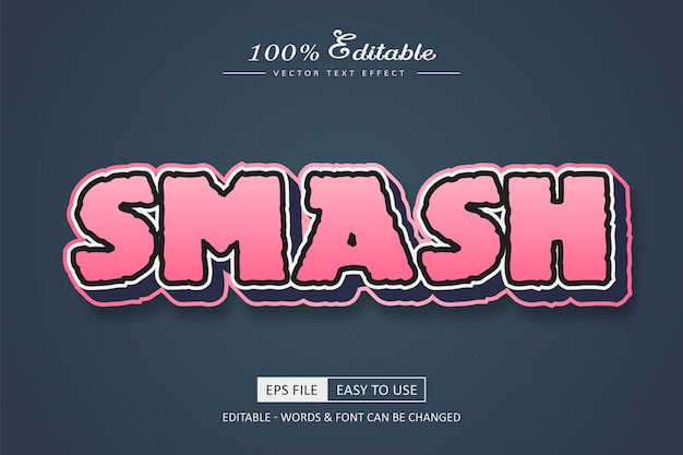 Vector smash editable text effect