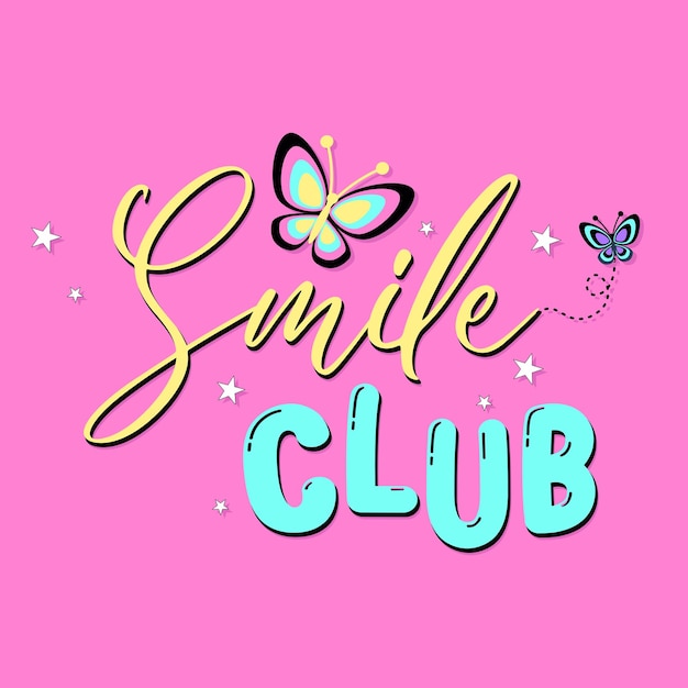 Типографический слоган smile club с милой бабочкой для векторной иллюстрации отпечатков футболок.