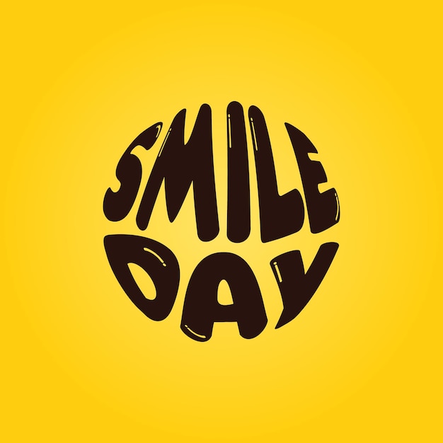 Smile day lettere rotonde nere su sfondo giallo logo world smile day vector lettering