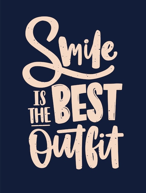 Smile is the best outfit-inscriptie handgeschreven met elegant kalligrafisch cursief lettertype. slogan geschreven met lichte letters op zwarte achtergrond. gekleurde vectorillustratie voor t-shirt afdrukken.