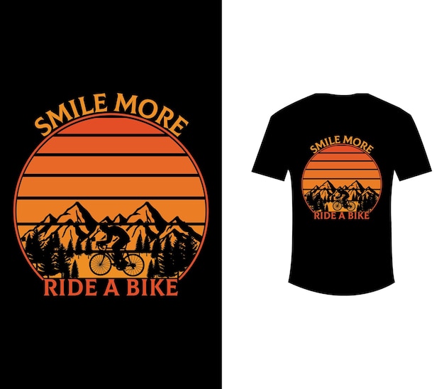 Vector smile more ride a bike t shirt design