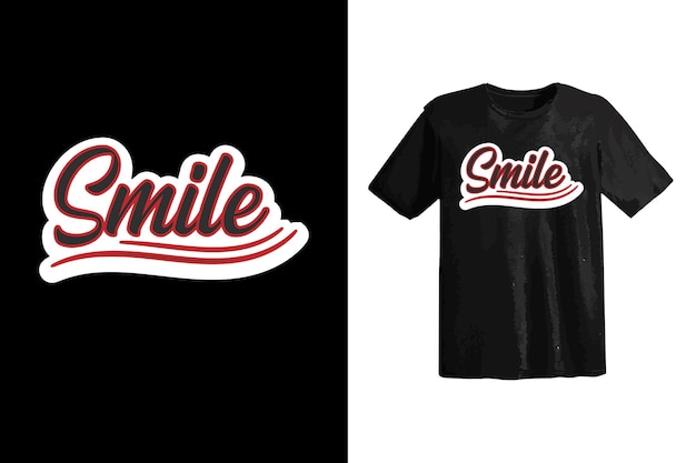 Smile typografie t-shirtontwerp voor klaar om af te drukken