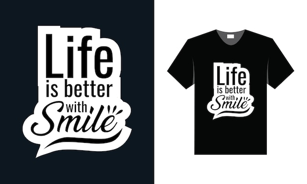 smile typography t shirt design with inspirational quote