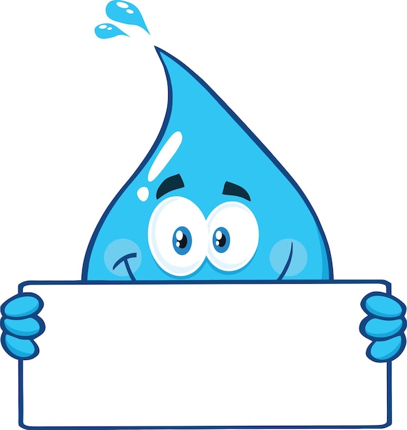 Smiling Blue Water Drop Cartoon Character Holding A Blank Sign Vector Illustration