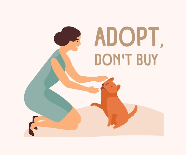 Улыбающаяся женщина, очаровательная игривая собака и слоган Adopt Don t Buy. Усыновление бездомных и бездомных животных из приюта, загона, реабилитации или центра содержания домашних животных. Плоские векторные иллюстрации шаржа.