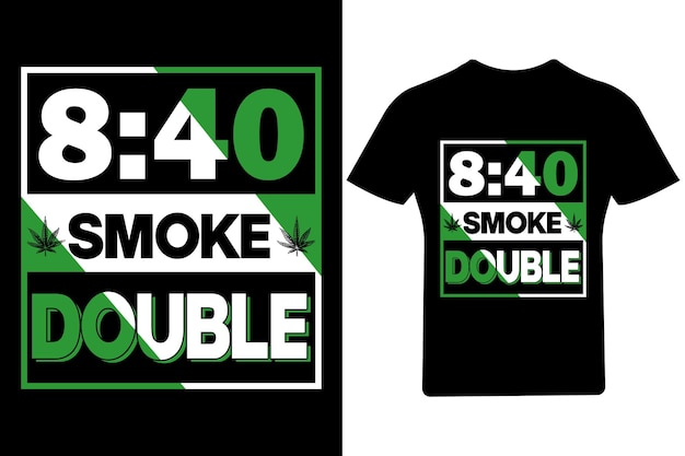 Двойной дизайн футболки Smoke, футболка с каннабисом,