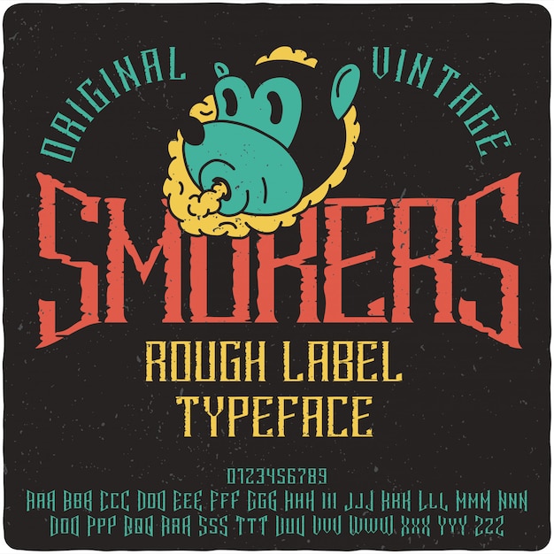 Vector smokers label typeface