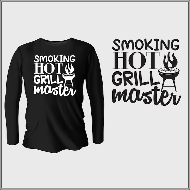 smoking hot grill master t-shirt design with vector