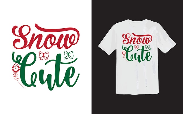 Snow T shirt or Typography T shirt Design